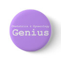 Obstetrics & Gynecology Genius Gifts buttons