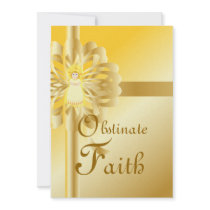 Obtinate Faith-Customize invitations