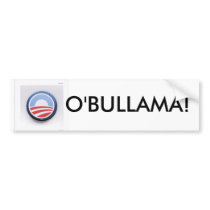 O'BULLAMA! Bumper Sticker