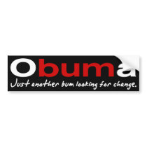 Obuma-Just another bum Bumper Sticker bumper stickers