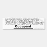 Occupant: Bumper Sticker (B/W)