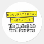 Occupational Therapist Hardest Job Stickers Occupational Therapist Hardest Job Stickers