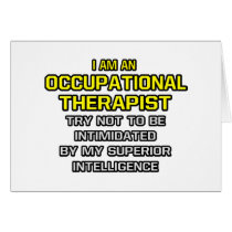 Occupational Therapist...Superior Intelligence cards