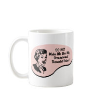 Occupational Therapist Voice mugs