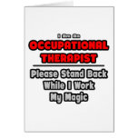 Occupational Therapist...Work My Magic Cards