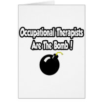 Occupational Therapists Are The Bomb! cards