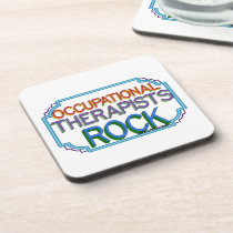 Occupational Therapists Rock Beverage Coaster