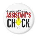OCCUPATIONAL THERAPY ASSISTANT’S CHICK magnets by professiongifts OCCUPATIONAL THERAPY ASSISTANT’S CHICK magnets