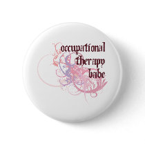 Occupational Therapy Babe buttons by busybees Occupational Therapy Babe buttons