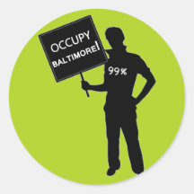 Occupy Baltimore Sign Round Sticker