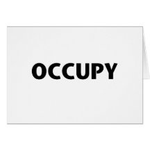 Occupy (Black on White) Greeting Cards