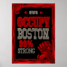 Occupy Boston OWS protest 99 percent strong Poster