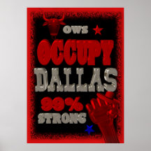 Occupy Dallas OWS protest 99 percent strong poster