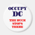 Occupy DC - The Buck Stops There Magnets