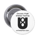 Occupy High Stakes Testing Button