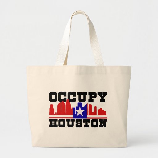 Occupy Houston Tote Bag