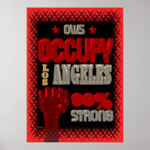 Occupy Los Angeles OWS protest 99 strong poster