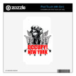 Occupy New York Skins For iPod Touch 4G