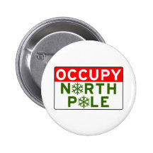 Occupy North Pole Pinback Buttons