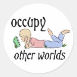 Occupy Other Worlds Round Stickers