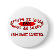 Occupy St. Louis - Non-Violent Protester Button