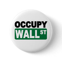 Occupy Wall St. Pinback Button