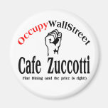 Occupy Wall Street - Cafe Zuccotti Fridge Magnet