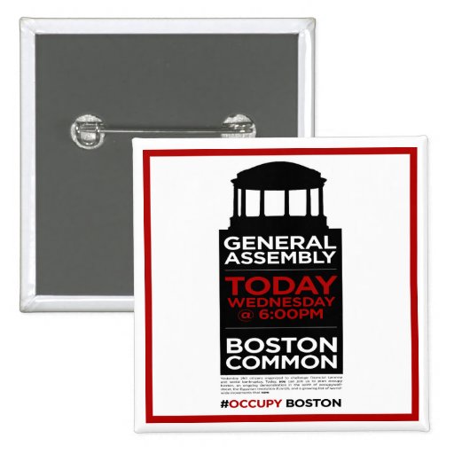 Occupy Wall Street General Assembly BOSTON Pins