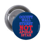 Occupy Wall Street, Not Afghanistan buttons