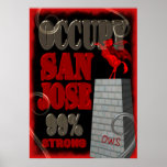 Occupy wall street poster- San Jose OWS 99% strong posters