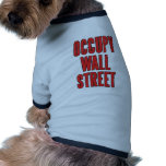 Occupy Wall Street We Are The 99% Dog Clothes