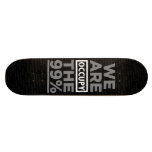 Occupy Wallstreet/We are 99 Percent Skateboard