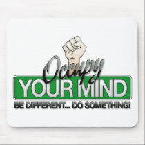 Occupy Your Mind mousepads