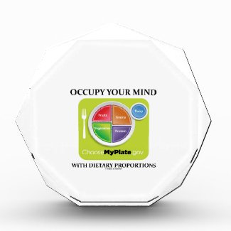 Occupy Your Mind With Dietary Proportions MyPlate Acrylic Award