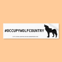 #OCCUPYWOLFCOUNTRY bumper stickers