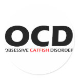 OCD - Obsessive Catfish Disorder Sticker