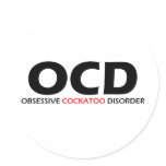 OCD - Obsessive Cockatoo Disorder Sticker