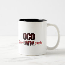 OCD- Obsessive Compton Disorder Coffee Mug