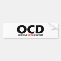OCD - Obsessive Corgi Disorder Bumper Stickers