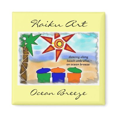 Ocean Breeze Haiku Art Magnet by Reflekshins