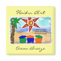 Ocean Breeze Haiku Art Magnet by Reflekshins Ocean Breeze Haiku Art Magnet
