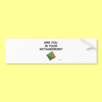 Octahedron bumper stickers