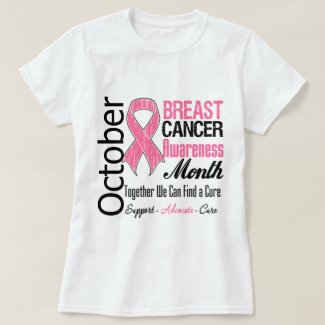 October - Breast Cancer Awareness Month Tee Shirt