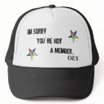 OES  Im Sorry Trucker Hat