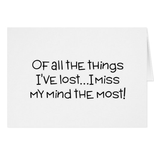 Ive Lost My Mind Quotes. QuotesGram