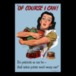 Of Course I Can Vintage War Poster Print posters
