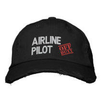 Off Duty Airline Pilot embroidered hats by NotWorking Off Duty Airline Pilot embroidered hats