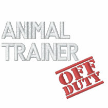 Off Duty Animal Trainer embroidered shirts by NotWorking Off Duty Animal Trainer embroidered shirts