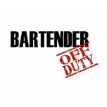 Off Duty Bartender Shirts