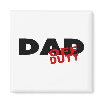 Off Duty Dad (Blk) magnets